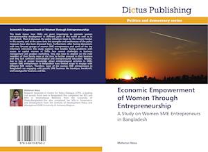 Economic Empowerment of Women Through Entrepreneurship