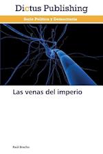 Las venas del imperio