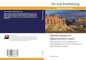 Liberté choisie et Appartenance subie