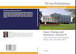 Hope, Change and Recession, Volume VI