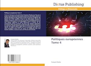 Politiques européennes Tome 4