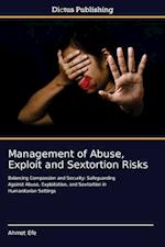 Management of Abuse, Exploit and Sextortion Risks