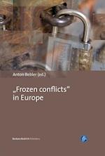 "frozen Conflicts" in Europe
