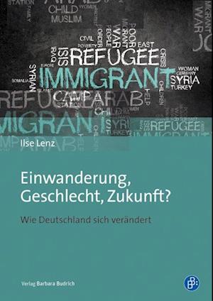 Einwanderung, Geschlecht, Zukunft?