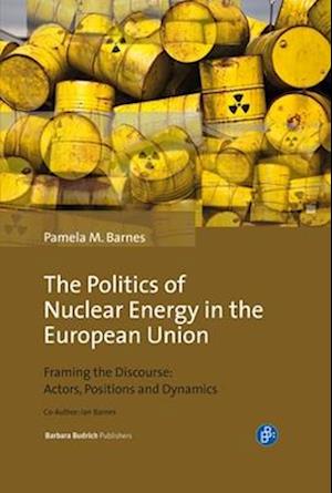 The Politics of Nuclear Energy in the European Union