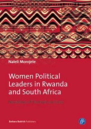 Women Political Leaders in Rwanda and South Africa