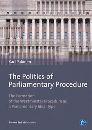 Politics of Parliamentary Procedure