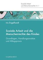 Soziale Arbeit und die Menschenrechte des Kindes