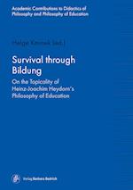 Survival through Bildung - On the Topicality of Heinz-Joachim Heydorn's Philosophy of Education