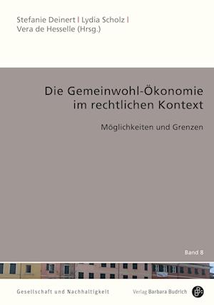 Die Gemeinwohl-Ökonomie im rechtlichen Kontext