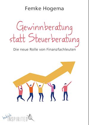 Gewinnberatung statt Steuerberatung