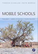 Mobile Schools - Pastoralism, Ladders of Learning, Teacher Education