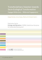 Transdisciplinary Impulses towards Socio-Ecological Transformation