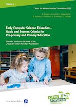 Early Computer Science Education – Goals and Success Criteria for Pre-primary and Primary Education