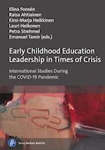 Early Childhood Education Leadership in Times of Crisis
