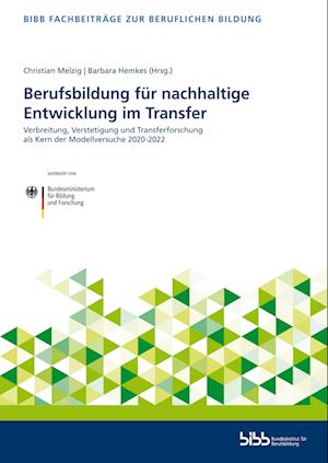 Berufsbildung für nachhaltige Entwicklung im Transfer