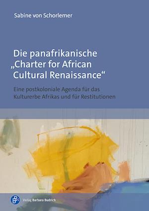 Die panafrikanische "Charter for African Cultural Renaissance"