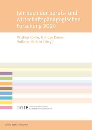 Jahrbuch der berufs- und wirtschaftspädagogischen Forschung 2024