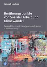 Berührungspunkte von Sozialer Arbeit und Klimawandel