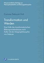 Transformation und Werden