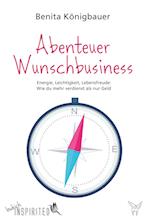 Abenteuer Wunschbusiness