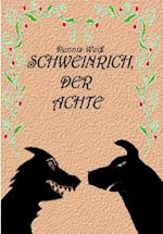 Schweinrich der Achte