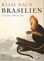 Reise nach Brasilien in den Jahren 1815 bis 1817