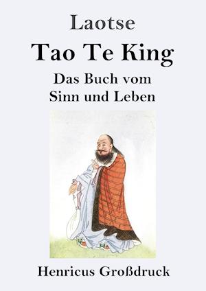 Tao Te King (Großdruck)