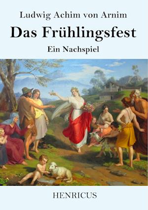 Das Frühlingsfest