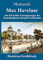 Max Havelaar (Großdruck)