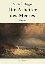 Die Arbeiter des Meeres