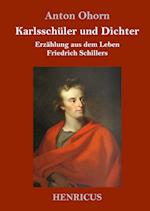 Karlsschüler und Dichter