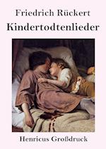 Kindertodtenlieder (Großdruck)