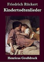 Kindertodtenlieder (Großdruck)