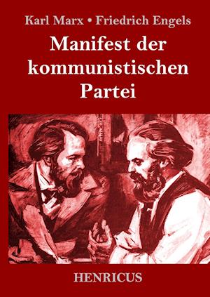 Manifest der kommunistischen Partei