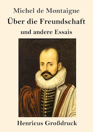 Über die Freundschaft (Großdruck)