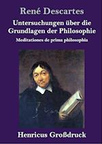 Untersuchungen über die Grundlagen der Philosophie (Großdruck)