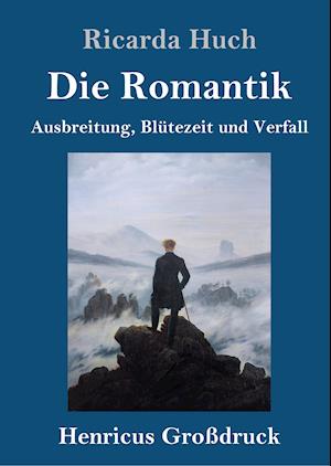 Die Romantik (Großdruck)