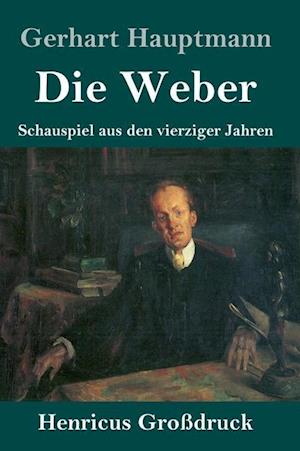 Die Weber (Großdruck)