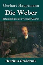 Die Weber (Großdruck)