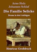 Die Familie Selicke (Großdruck)