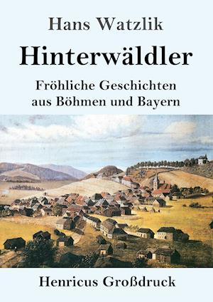 Hinterwäldler (Großdruck)