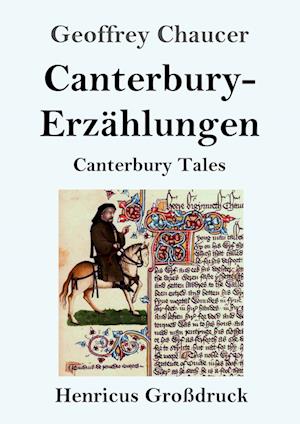 Canterbury-Erzählungen (Großdruck)