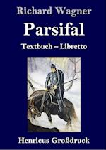 Parsifal (Großdruck)