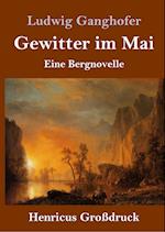 Gewitter im Mai (Großdruck)