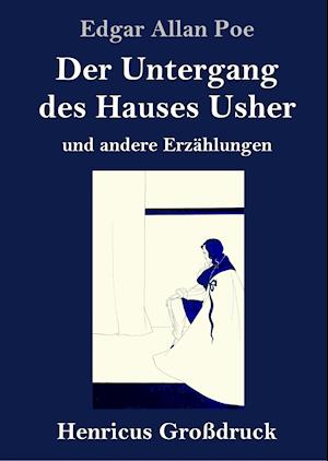 Der Untergang des Hauses Usher (Großdruck)