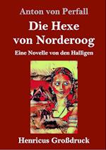 Die Hexe von Norderoog (Großdruck)