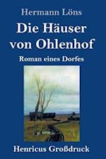 Die Häuser von Ohlenhof (Großdruck)