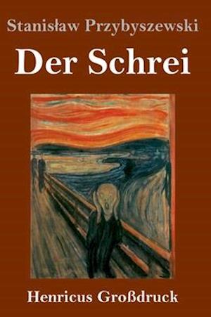 Der Schrei (Großdruck)