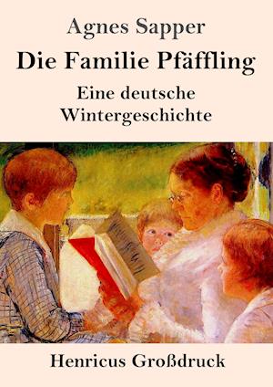 Die Familie Pfäffling (Großdruck)